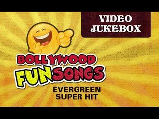 Bollywood Fun Songs | Evergreen Hit Jukebox Collection 🎶