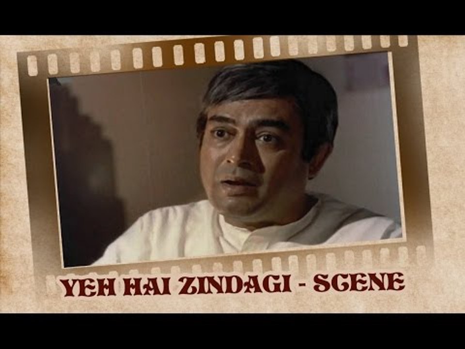 Sanjeev Kumar's million dollar advice - Yeh Hai Zindagi