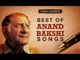 Best Anand Bakshi Songs | Video Jukebox 🎶
