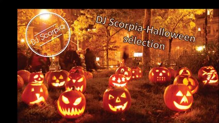 ♪ selection dj scorpia-halloween ♫