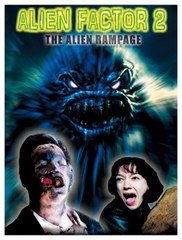 Alien Factor 2_ The Alien Rampage (Trailer)