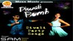 Sameer Hayat - Diwali Bomb DJ Mix - Diwali Bomb