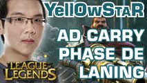 YELLOWSTAR - ADC : PHASE DE LANING | DÉBUTER SUR LEAGUE OF LEGENDS