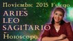 Horóscopo ARIES, LEO Y SAGITARIO Noviembre 2015 Signos de Fuego por Jimena La Torre