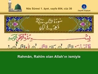 Nas Suresi (Namaz Sureleri) , Videolu ve sesli Dinle Öğren izle