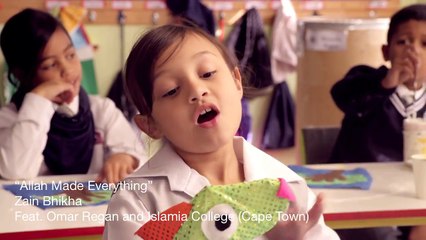 Allah Made Everything - Zain Bhikha (Official Video) feat. Omar Regan & Islamia School