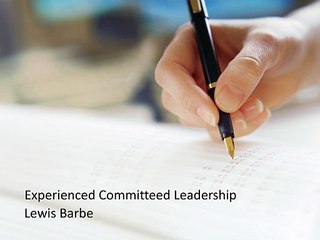 Experienced Committeed Leadership by Lewis Barbe