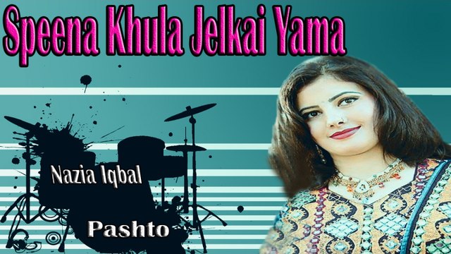 Nazia Iqbal - Speena Khula Jelkai Yama