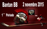 Match du 2 nov 2015, 1iere Periode, Jets vs Glads