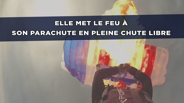 Elle met le feu à son parachute en pleine chute libre