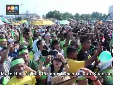 More than 15,000 turnout for anti-Lynas rally at Kuantan