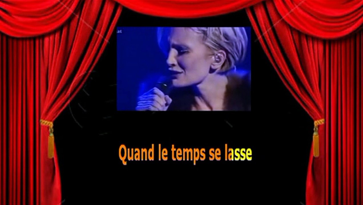 Karaoké Patricia Kaas - Il me dit que je suis belle