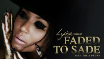 Lyrica Anderson - Faded to Sade (Audio) ft. Chris Brown