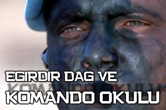 Eğirdir Dağ ve Komando Okulu