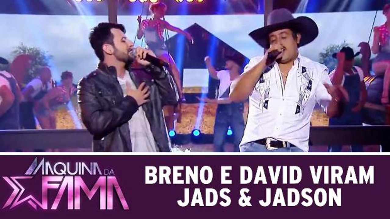 Breno e David viram a dupla Jads & Jadson