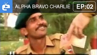 Alpha Bravo Charlie - Episode 2