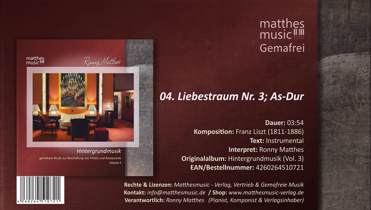 Liebestraum Nr 3; As Dur - Franz Liszt (Public Domain) (04/12) - CD: Hintergrundmusik (Vol. 3)