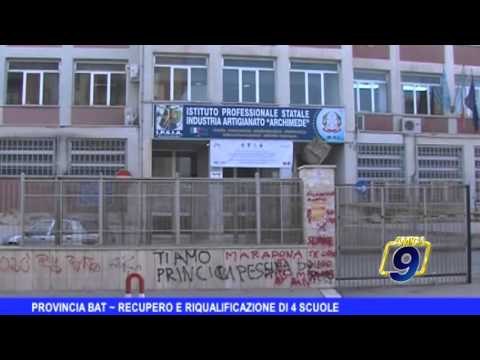Provincia Bat | Recupero e riqualificazione di 4 scuole