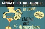 Album Chillout Lounge 1: Musique libre de droit sans redevance Sacem: www.starkprod.com