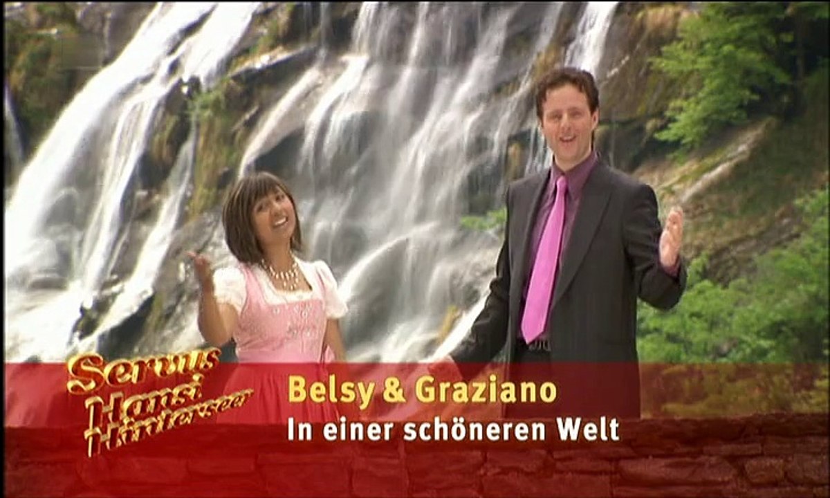Belsy & Graciano - In einer schöneren Welt 2007