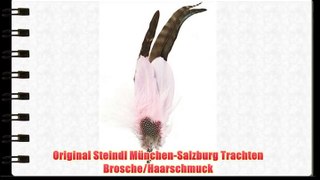 Original Steindl M?nchen-Salzburg Trachten Brosche/Haarschmuck