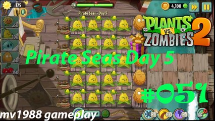 Plants Vs. Zombies 2 - Pirate Seas Day 5 Gameplay HD (part #051)