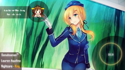 Nightcore - King [Lauren Aquilina]