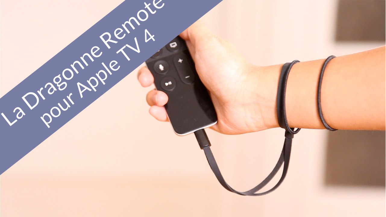 Test de la Dragonne Remote Loop pour Apple TV 4