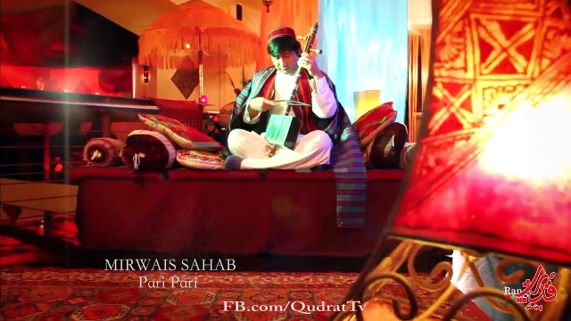 MIRWAIS SAHAB - PARI PARI - new afghan mast song