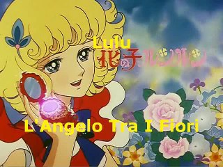 Lulu' L'Angelo Tra I Fiori - Sigla + Link Episodi