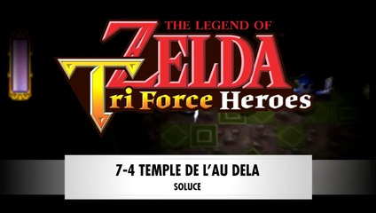 Zelda Triforce Heroes | 7-4 : Temple de l'au delà