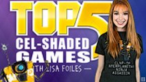 Top 5 with Lisa Foiles: Top 5 Cel-Shaded Games