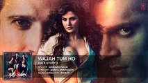 Wajah Tum Ho FULL AUDIO Song  Hate Story 3  Armaan Malik