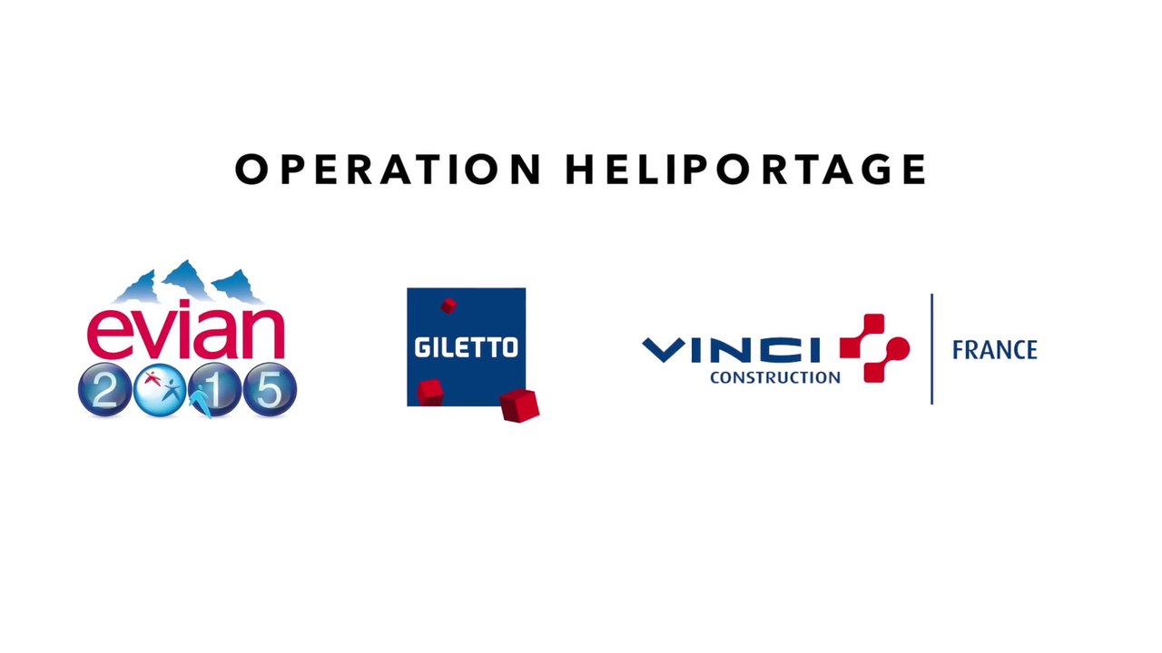 Giletto Vinci construction France - Opération héliportage  Evian 2015