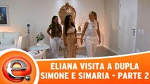 Eliana visita Simone e Simaria - Parte 2