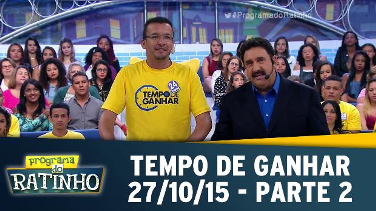 Programa do Ratinho (27/10/15) - Tempo de Ganhar - Parte 2