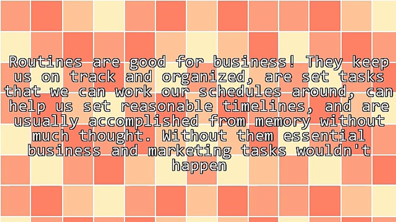 Create Marketing Routines to Grow a Successful Business