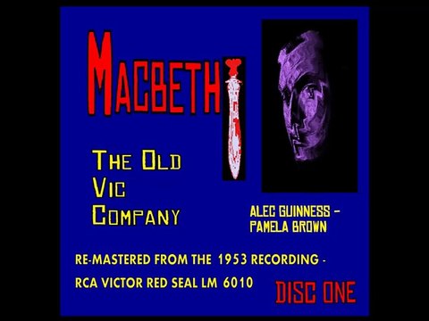 Macbeth (Audio Recording Performed by the Old Vic Company) part 1