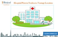 Hospital Plots for Sale in Noida