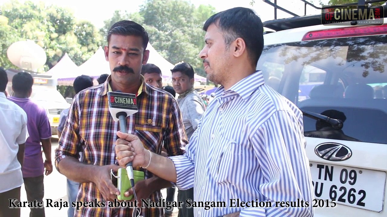 Karate Raja speaks about Nadigar Sangam Election results 2015