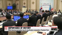 President Park stresses importance of history for reunification