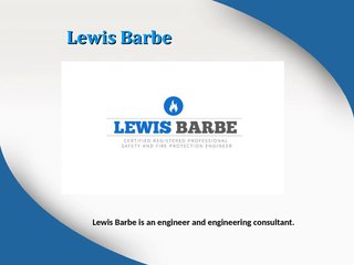 Lewis Barbe: Professional Engineer