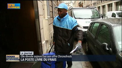 Pourquoi Chronopost va livrer des produits frais