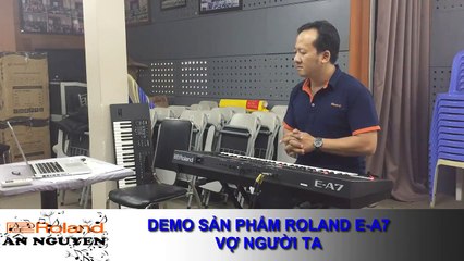 Demo Roland EA7 - Vợ Người Ta
