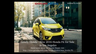 Goudy Honda - Buy 2016 Honda Fit in Alhambra CA