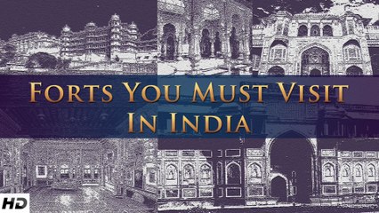 C.1 : Forts You Must Visit In India