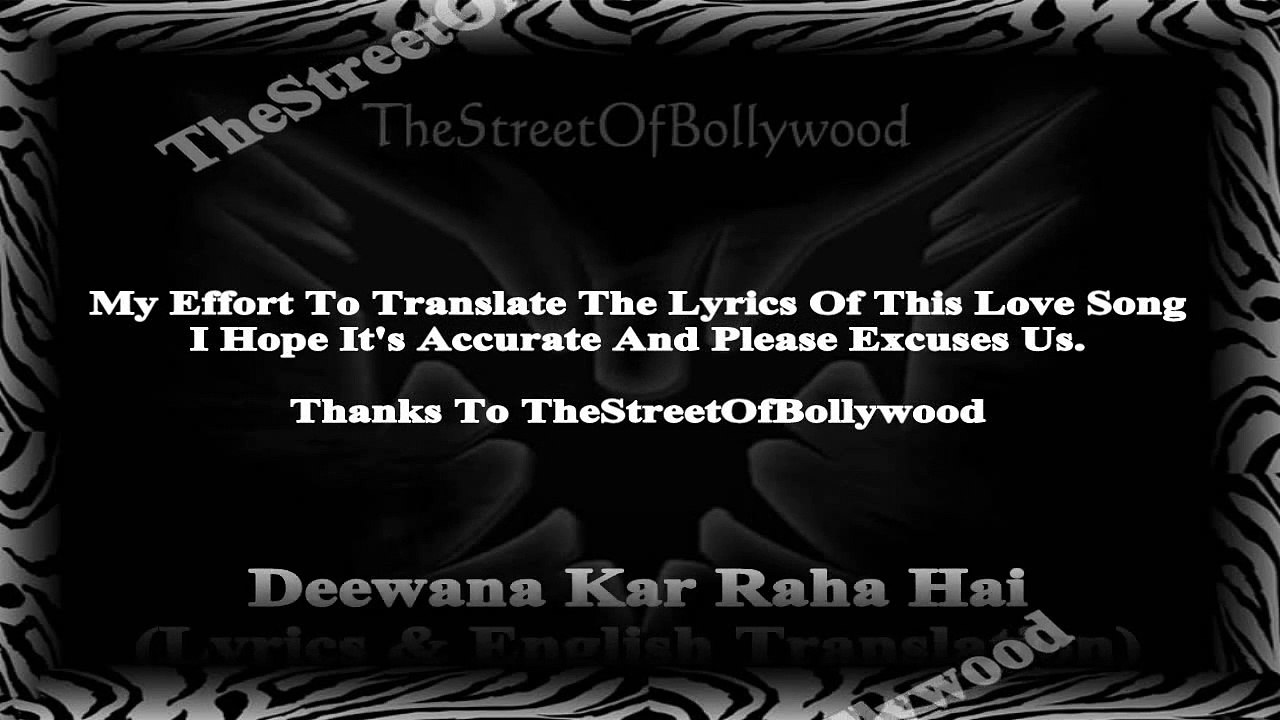 Deewana Kar Raha Hai - Raaz 3 - Lyrics & English Translation Ft. Javed Ali