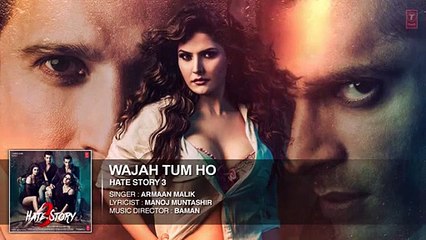 Wajah Tum Ho FULL AUDIO Song - Armaan Malik - Hate Story 3 [2015]