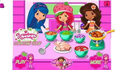 Strawberry Shortcake Cooking Soup Movie Games For Kids NEW Video For Girls