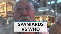 Pensioner Spaniards say they're proof: WHO is wrong?